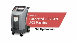 Robinair AC1234-9 Connected R-1234YF ACS Machine Setup