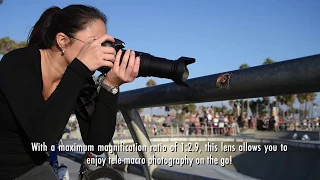 Tamron 18-400mm Lens Highlights with Janet Vuong