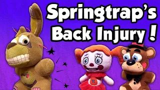 Fazbear Segments: Springtrap's Back Injury!