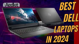 Best  Dell  Laptops  in 2024