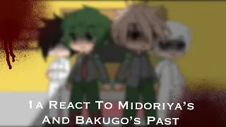 1a React To Midoriya’s and Bakugo’s Past| |TPN x BNHA| |A Little IzuOcha| |Grace Grape|