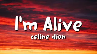 Céline Dion - I’m Alive (lyrics)