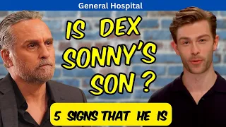 General Hospital: Is Dex Sonny's Son - 5 Signs that He Is #gh
