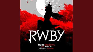 From Shadows (Rooster Teeth's Rwby Black Trailer) (feat. Casey Williams)