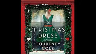 The Christmas Dress - Courtney Cole (Romance Audiobook)