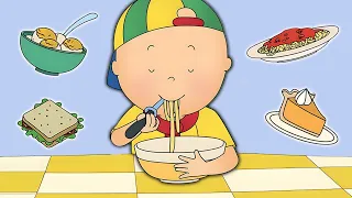 Food From Around The World | Caillou Compilations