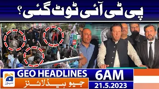 Geo News Headlines 6 AM - 𝐏𝐓𝐈 𝐢𝐧 𝐭𝐫𝐨𝐮𝐛𝐥𝐞!! | 21 May 2023