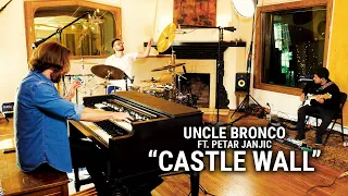 Meinl Cymbals - Uncle Bronco feat. Petar Janjic - “Castle Wall”