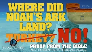 NOAH'S ARK FOUND in 2010 on Mount Ararat? Does The Bible Agree? Flood Series 5A
