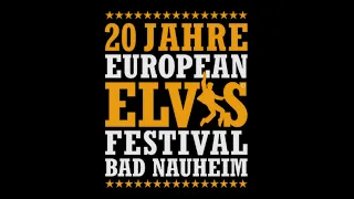 20th EUROPEAN ELVIS FESTIVAL BAD NAUHEIM AUGUST 12-13-14 2022 PROMO