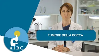 Tumore della bocca: sintomi, prevenzione, cause, diagnosi - AIRC