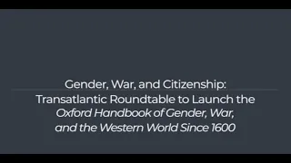 Gender, War, and Citizenship: A Transatlantic Roundtable