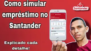 Como simular um empréstimo no Santander   Atualizado
