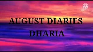 August Diaries Lyrics - Dharia