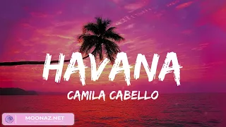 Camila Cabello - Havana (Lyrics) / Bruno Mars, Miley Cyrus, Galantis