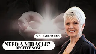 Need A Miracle? Receive Now!