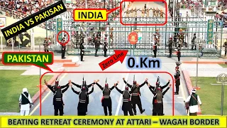 Attari - Wagah Border Lowering of the Flag Ceremony *Latest Beating Retreat Ceremony* India Vs Pak