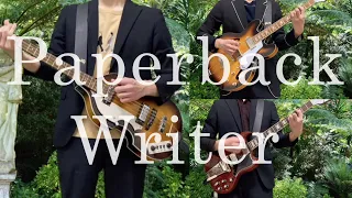 【Band Cover】"Paperback Writer"  - The Beatles  / Guitar, Bass, Vocal Cover　ビートルズ【バンドカバー】