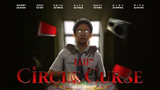 THE CIRCLE CURSE - FILM MULTIMEDIA 2 SMKN 1 BOGOR