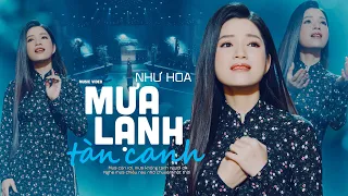 Mưa Lạnh Tàn Canh (Vũ Thanh) - Như Hoa | MV Official 4k.