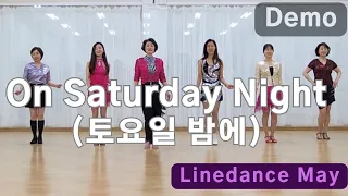 On Saturday Night (토요일 밤에) Line Dance (Beginner: Junghye Yoon) - Demo 신나는 수업 트롯라인댄스 :2nd Video