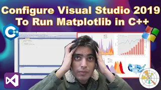 Install, Configure & Run Matplotlib  for C++ in Visual Studio 2019