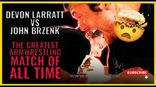 The Greatest Armwrestling Match of ALL TIME | Devon Larratt Vs. John Brzenk