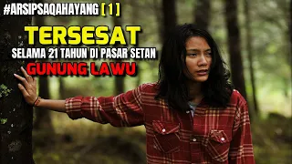 #ARSIPSAQAHAYANG [01] - FILM INI DI ANGKAT DARI KISAH MISTIS YANG ADA DI SETIAP DAERAH DI INDONESIA