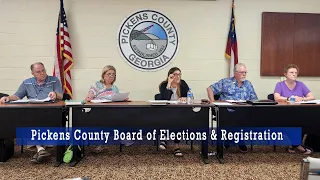 Pickens Board of Elections and Registration  | May 7, 2024
