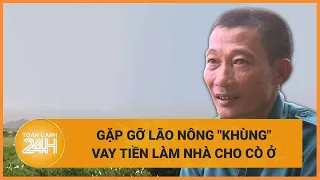 Gặp gỡ lão nông "khùng" vay tiền làm nhà cho cò ở | Toàn cảnh 24h