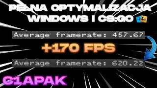 PEŁNA OPTYMALIZACJA WINDOWS I CS:GO!!! +170FPS