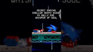 SONIC.EXE DIES! SECRET EXELLER DEATH SCENE ENDING SALLY.EXE WHISPER OF SOUL #shorts #sonicexe #sonic