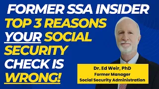 Former SSA Insider: Is YOUR Social Security check WRONG?