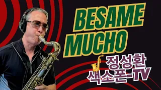 베사메무쵸-Besame Mucho/정성환(테너)/리엔쳉 Lc Saxophone T604ul