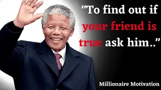 NELSON MANDELA Quotes that leave you feeling MOTIVATED to change   |Millionaire Motivation