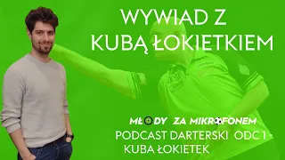 Podcast Darterski odc 1 - Kuba Łokietek / Młody za Mikrofonem