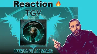 LFERDA - TGV Ft Ali Ssamid Reaction (Glitch Style) 🔥🔥