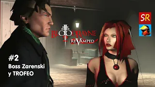 BloodRayne 2 ReVamped  - #2 - Boss Zarenski y TROFEO