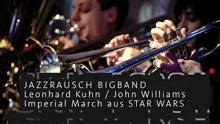 Jazzrausch Bigband: Imperial March / Star Wars | SWEET SPOT.
