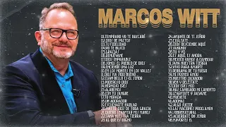 5 HORAS CON LO MEJOR DE MARCOS WITT EN ADORACIÓN - MARCOS WITT SUS MEJORES ÉXITOS