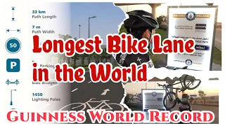 World’s Longest Bike Lane - Guinness World Record