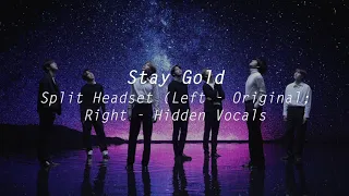 (Split Headset) Stay Gold - BTS Hidden Vocals 좌우음성