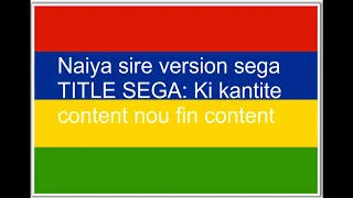 Naiya sirey version sega