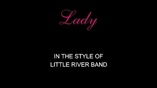 Little River Band - Lady - Karaoke - Without Backing Vocals