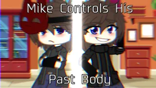 Micheal Controls His Past Body || FNaF || Gacha Club || Read Desc