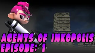 [SFM Splatoon] Agents of Inkopolis: Episode 1