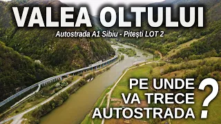 Valea Oltului - portiunea pe unde va trece Autostrada A1 - Sibiu Pitesti - Lot 2