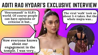 Aditi Rao Hydari on her VIRAL walk in Heeramandi, engagement with Siddharth, Sharmin getting TROLLED