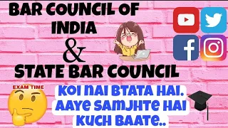 Bar council of india & State Bar Council | Enrollment & Examination | Lawyer & Advocate | 2022