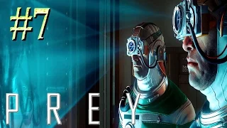 Prey™ ► Психоскоп ► Прохождение #7